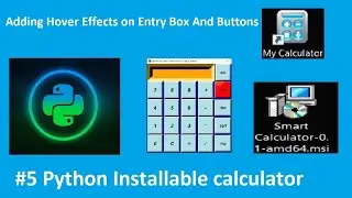Hover Effect in tkinter | Python Simple Calculator #5  | Python Mini Projects  # Part 5
