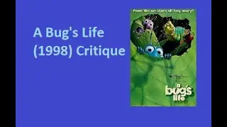 A Bug's Life (1998) Critique