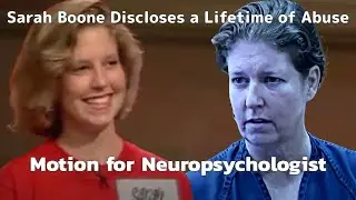 Sarah Boone Seeks to Understand Her Behavior Due to Trauma | Fl v Sarah Boone