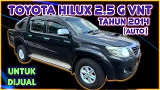 TOYOTA HILUX 2.5 G VNT DOUBLE (AUTO) TAHUN 2014 UNTUK DIJUAL