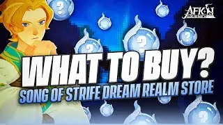 Dream Realm Store Priority Guide!! (Song of Strife Update)【AFK Journey】