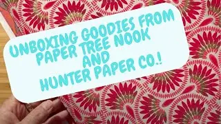 Gorgeous Paper Haul from Paper Tree Nook and Hunter Paper Co.