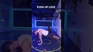PUSH UP LOCK #CHEST #STRONG #SPINE #ACTIVEBODY #motivation #MOBILITY #TRAINING