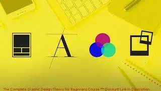 The Complete Graphic Design Theory for Beginners Course coupon - udemy discount