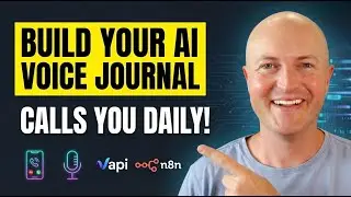How to Build an AI Voice Journal That Calls You Daily (VAPI + N8N)