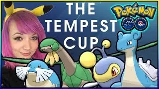 TEMPEST CUP TOP PICKS IN POK&Eacute;MON GO!