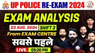 UP Police RE Exam Analysis 2024 | UP Police 23 Aug Shift 2 Exam Analysis | UP Constable Answey Key