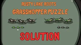 Rusty Lake Roots: Grasshopper #rustylake