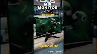 UNBOXING: MSI GAMING MONITOR #27CQ6PF