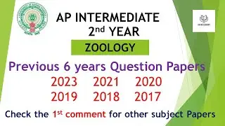 AP Inter 2nd Year Zoology 2023 to 2017 - 6 years previous year Question Papers IPE Andhra Pradesh