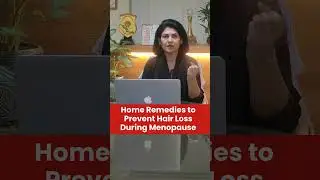Home Remedies to Prevent Hair Loss During Menopause | OneHealth #drshikhasharma