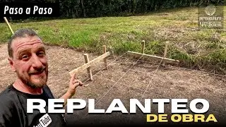 👉BIOCONSTRUCCIÓN |METODO CLARO y PRECISO, para REPLANTAER tu OBRA| sin ERRORES