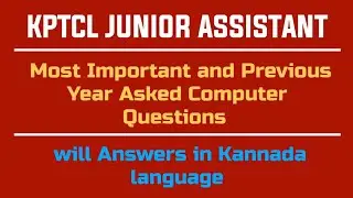 KPTCL MOST IMPORTANT AND PREVIOUS YEAR ASKED COMPUTER QUESTIONS WITH ANSWERS IN KANNADA LANGUAGE