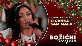 CIGANKA SAM MALA - Zorana Simeunović | Božićni Program 2026.