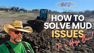Removing Years of Mud & Manure at a Horse Barn (Part 2) | Site Prep for Geotextile & Geocell