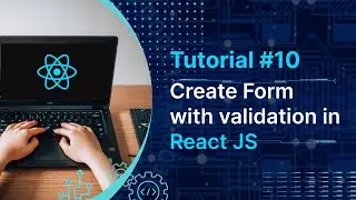 Create Form with validation in React JS | Form In React JS in hindi | Tutorial #10