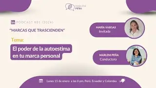 MQT01: &ldquo;El poder de la autoestima en tu marca personal&rdquo;