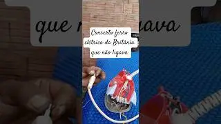 conserto ferro de passar roupas da Brit&acirc;nia que n&atilde;o ligar  era fus&iacute;vel t&eacute;rmico #rontecferramentas