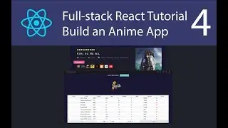 Anime App React Tutorial - Create a Table (Step 4)