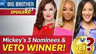 Mickey&rsquo;s HOH Week Explodes! Big Brother 27 Nominees and Veto Winner Revealed !