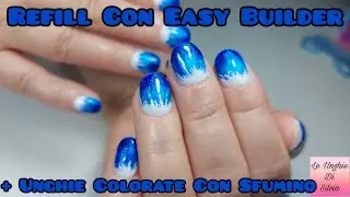 Refill Con Easy Builder MichelleNails + Unghie Colorate Con Sfumino