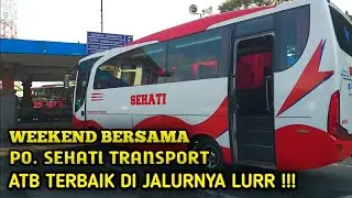 MENCOBA BUS AKDP BALI DARI PO.SEHATI TRANSPORT // ATB ISTIMEWA FULL AC !!! TERBAIK DI JALURNYA ???