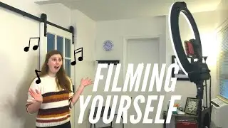 Filming Yourself