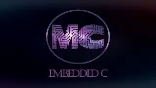 Embedded C channel's new youtube Intro