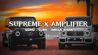 Supreme x Amplifier | #slowedandreverb@CHILLRECORDS45 न्यू2025