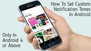How to set custom notification tones in Android