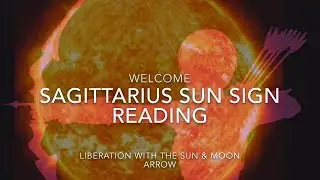 Sagittarius Sun Sign Reading ♐️ Liberation with the Sun & Moon Arrow 💫Starseeds Twin Flame Reading