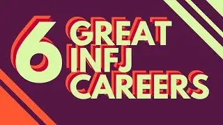 6 INFJ Careers That Pay Well