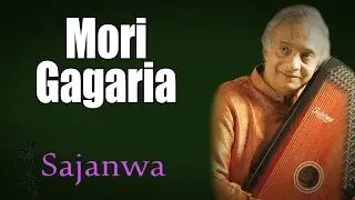 Mori Gagaria | Ajay Pohankar (Album:  Sajanwa) | Music Today