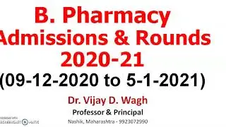 # B. Pharm Admission Process 2020-21 complete guidance of schedule and round I, II, Govt, Mgmt seat