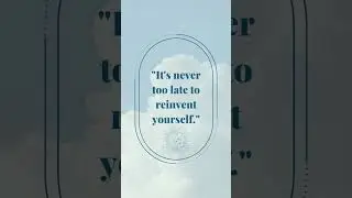 #nevertoolate#reinvent#improveyourself#workonyourself#shorts#shortsvideo#viral#viralvideo#viralshort