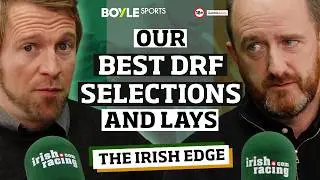 DRF Tips & Preview | The Irish Edge