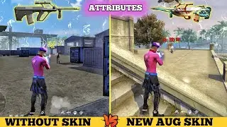 NEW AUG SKIN ATTRIBUTE ABILITY TEST - GARENA FREE FIRE