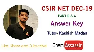 CSIR NET Dec 2019 | Chemical science | Answer Key | Part B & C