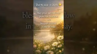 Stop Scrolling &mdash; This Blessing Will Change Your Day 🙏✨ #Uplifting #Shorts #youtubeshorts