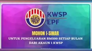 KWSP EPF acc1.. i-Sinar... Mohon keluar RM500 SEBULAN.. 