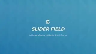 Gravity Forms Range Slider Field | GFengine for WordPress