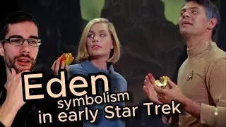 Eden Symbolism in Early Star Trek