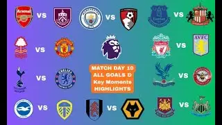 🔥 Premier League Matchday 10 Highlights | All Goals & Key Moments | 28 Goals Scored This Week!
