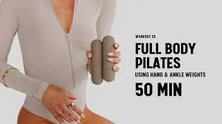 50-Minute Full-Body Pilates x Strength Workout | At Home workout Hand & Ankle Weights