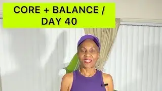 Day 40 &ndash; Standing Knee Lift + Standing Side Crunch + Slow March | Faith &bull; Fitness &bull; Family 50+