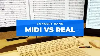 Concert Band MIDI VS REAL