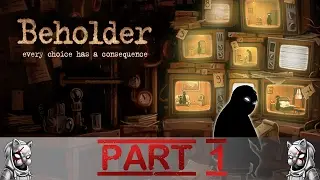 Beholder Deutsch Gameplay#01 - Ich bin schon einer der Guten... Oder?
