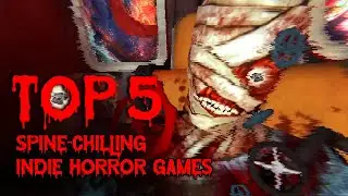 TOP 5 Spine-Chilling Indie Horror Games for Halloween 2024