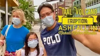 Taal Volcano Eruption: Ashfall in Makati Metro Manila | Trying to Find N95 Respirator Mask