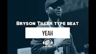 Bryson Tiller True To Self Type Beat 2017 - Yeah (Prod. G The Genius) True To Self Instrumental